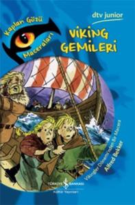 Viking Gemileri - Kaplan Gözü Maceraları