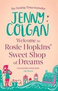 Welcome to Rosie Hopkins' Sweetshop of Dreams