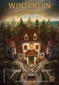 Winterton Aldatmacası: Son Söz