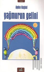 Yağmurun Gelini