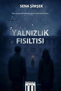 Yalnızlık Fısıltısı
