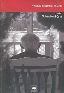 Yangın Sonrası Ölmek