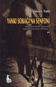 Yankı Sokağı’na Senfoni