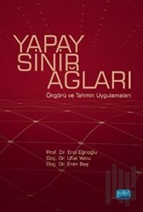 Yapay Sinir Ağları-Öngörü ve Tahmin Uygulamları