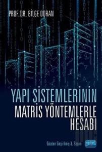 Yapı Sistemlerinin Matris Yöntemlerle Hesabı