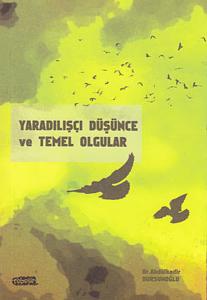 Yaradılışçı Düşünce ve Temel Olgular