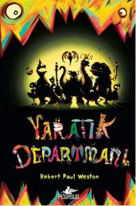 Yaratık Departmanı (Ciltli)