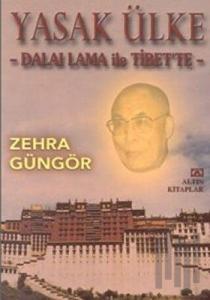 Yasak Ülke - Dalai Lama ile Tibet'te