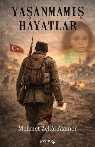 Yaşanmamış Hayatlar