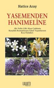 Yasemenden Hanımeline