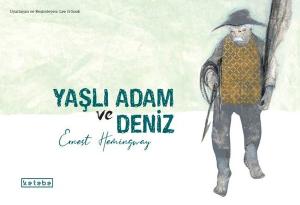 Yaşlı Adam ve Deniz (Ciltli)