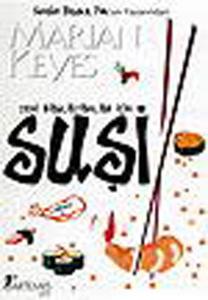 Yeni Başlayanlar İçin Suşi