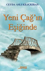 Yeni Çağ'ın Eşiğinde