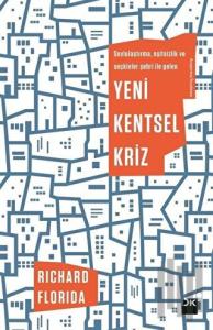 Yeni Kentsel Kriz