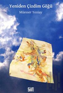 Yeniden Çizdim Göğü