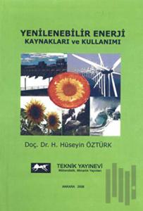Yenilebilir Enerji Kaynakları ve Kullanımı