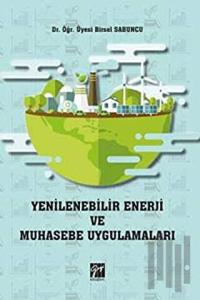 Yenilenebilir Enerji ve Muhasebe Uygulamaları