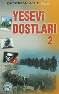 Yesevi Dostları 2