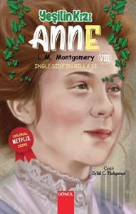 Yeşilin Kızı Anne 8