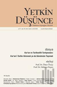 Yetkin Düşünce Dergisi Yıl: 5 Sayı: 20 - Ekim, Kasım, Aralık 2022