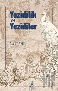 Yezidilik ve Yezidiler