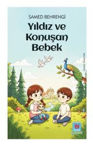 Yıldız ve Konuşan Bebek