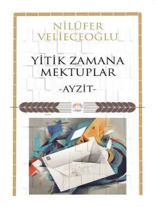 Yitik Zamana Mektuplar - Ayzit