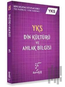 YKS Din Kültürü Ve Ahlak Bilgisi Konu Anlatımı 2. Oturum