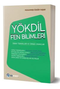 YÖKDİL  Fen Bilimleri Sınav Teknikleri ve Örnek Sınavlar