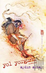 Yol Yorgunu - Asmina