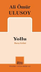 Yollu-Barış Gelini
