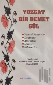 Yozgat Bir Demet Gül