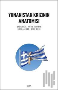 Yunanistan Krizinin Anatomisi