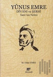 Yunus Emre Divanı ve Şerhi (Ciltli)