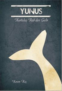 Yunus - Kurtuluş Rab'den Gelir