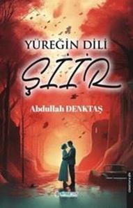 Yüreğin Dili Şiir