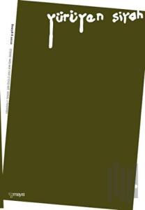 Yürüyen Siyah
