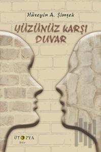 Yüzünüz Karşı Duvar