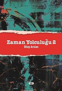Zaman Yolculuğu - 2