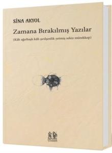 Zamana Bırakılmış Yazılar