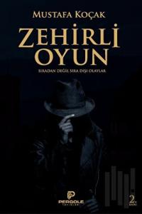 Zehirli Oyun