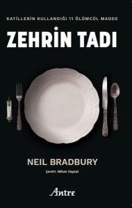 Zehrin Tadı - Katillerin Kullandığı 11 Ölümcül Madde