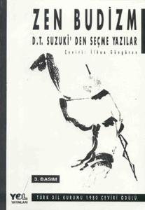 Zen Budizm - D.T. Suzuki'den Seçme Yazılar