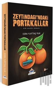 Zeytindağı’ndaki Portakallar