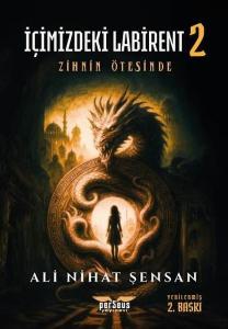 Zihnin Ötesinde - İçimizdeki Labirent Cilt 2