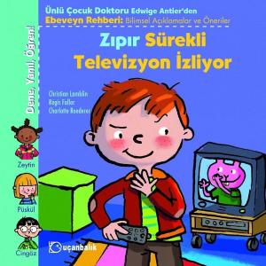 Zıpır Sürekli Televizyon İzliyor-Dene-Yanıl-Öğren