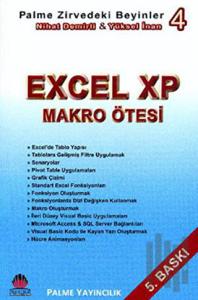 Zirvedeki Beyinler 4 / Excel XP Makro Ötesi