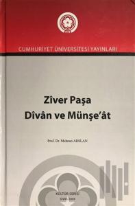 Ziver Paşa Divan ve Münşe'at (Ciltli)