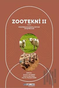 Zootekni II - Küçükbaş ve Kanatlı Hayvan Yetiştiriciliği