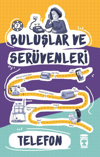 Buluşlar ve Serüvenleri - Telefon | Kitap Ambarı